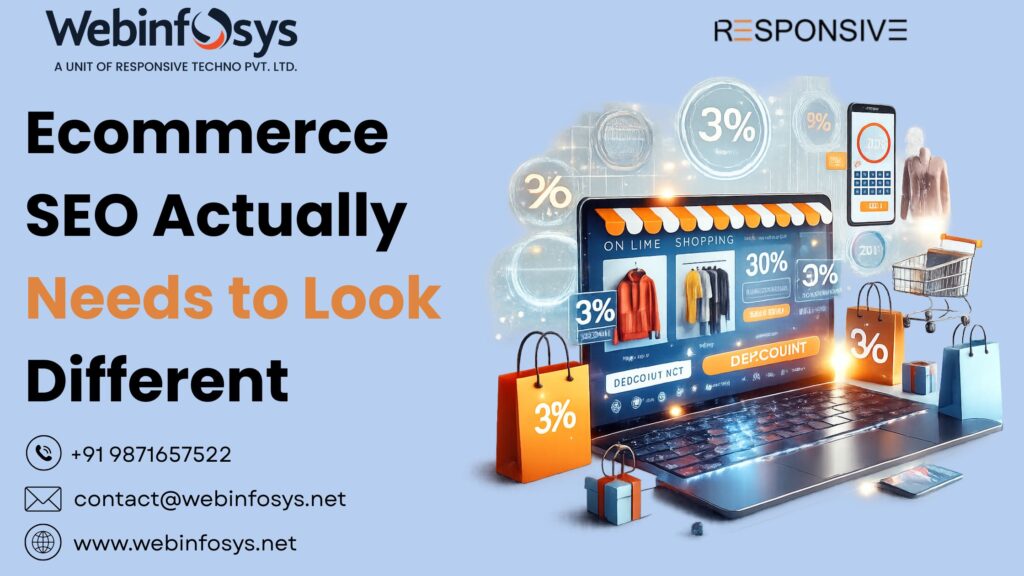 ecommerce seo actually needs to look different
