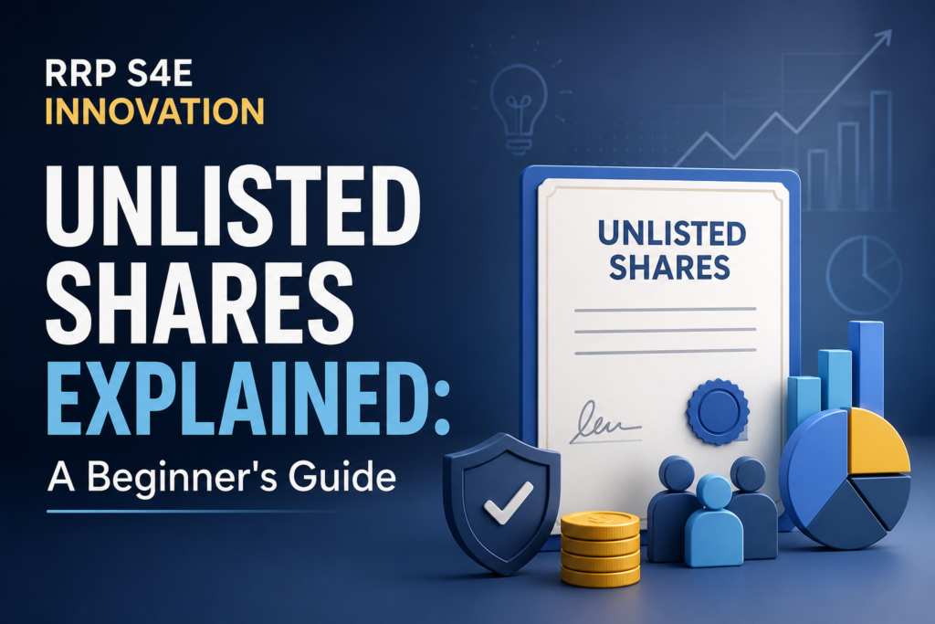 rrp s4e innovation unlisted shares explained a beginner's guide